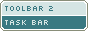 Toolbar 2 - Task Bar